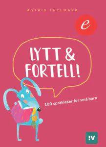 Hovedbilde Lytt og Fortell - 100 språkleker